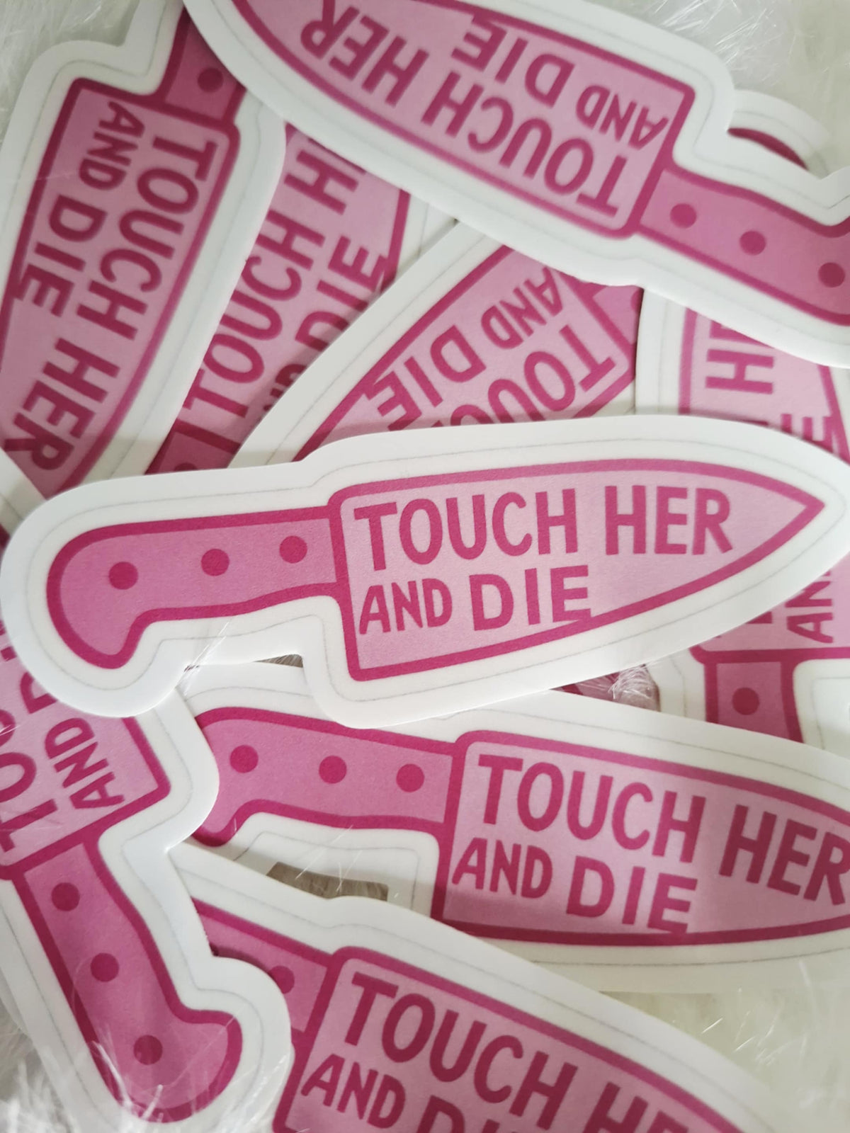 Touch Her & Die Sticker