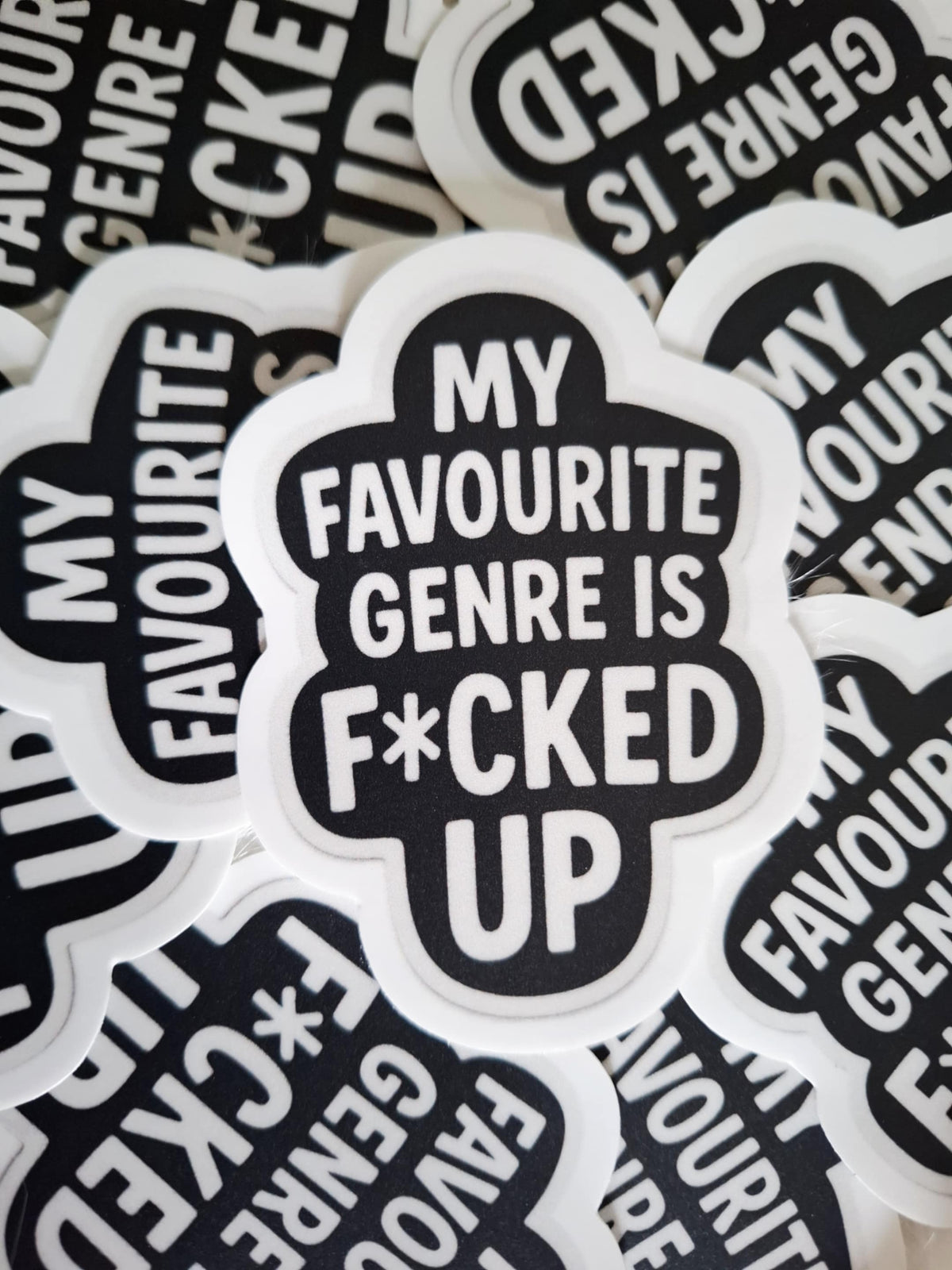 My Favourite Genre is F*cked Up Sticker